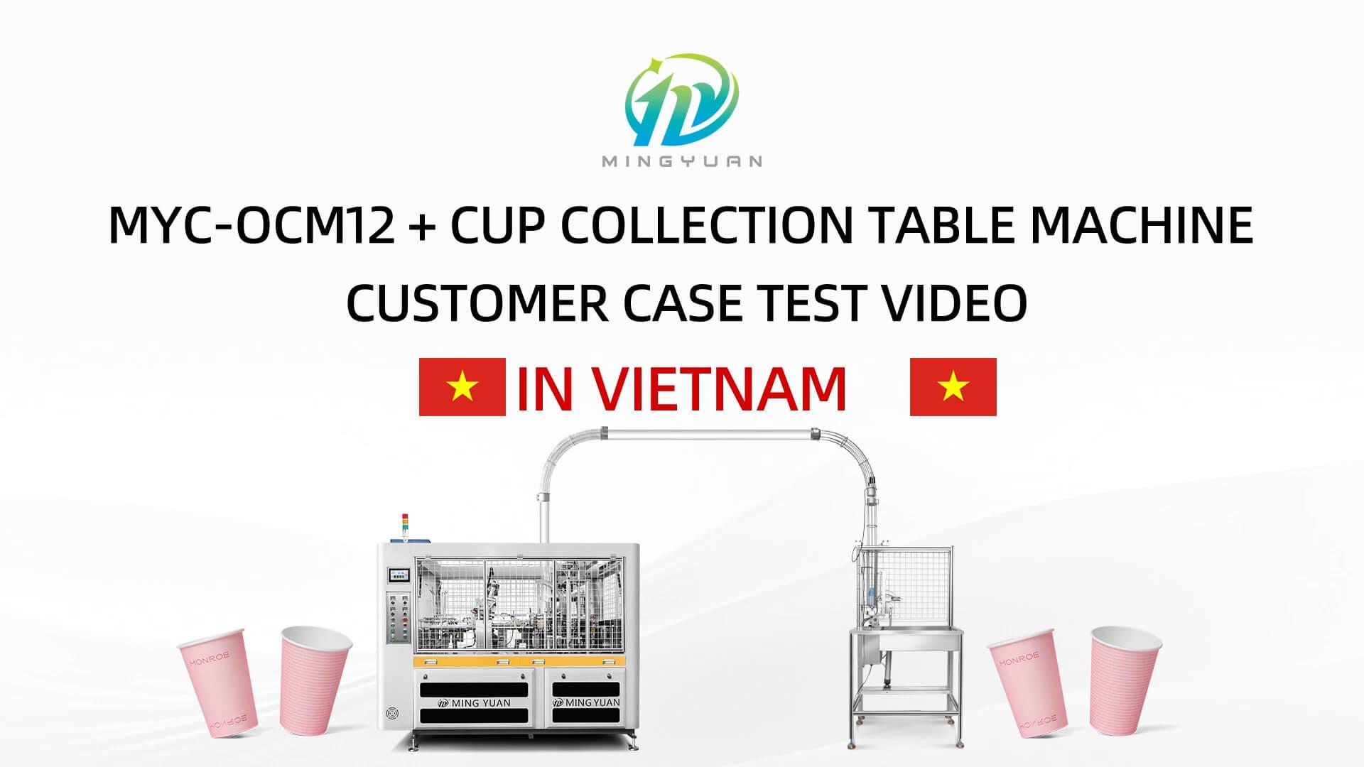 7oz OCM12 intelligent model paper cup making machine with cup collection table case Vietnam