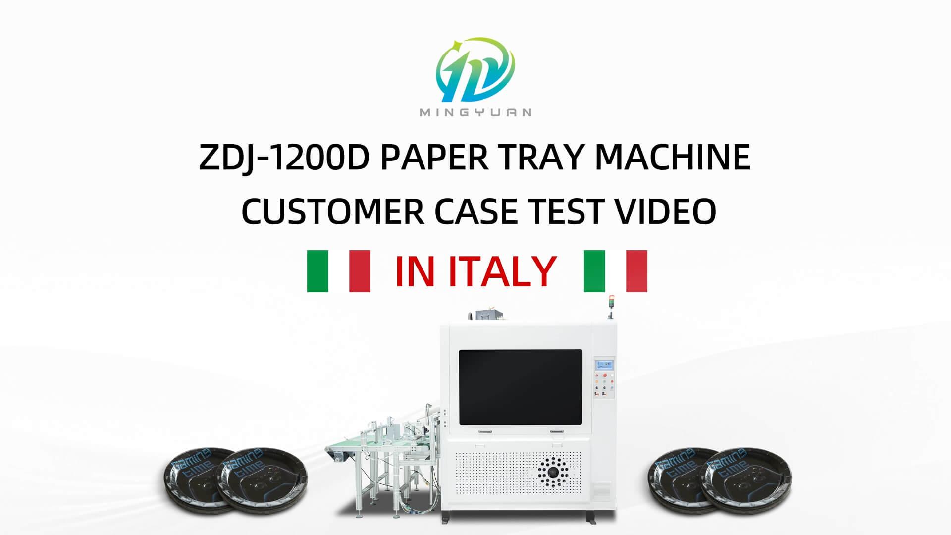ZDJ-1200D fully servo paper plate making machine case in Italy